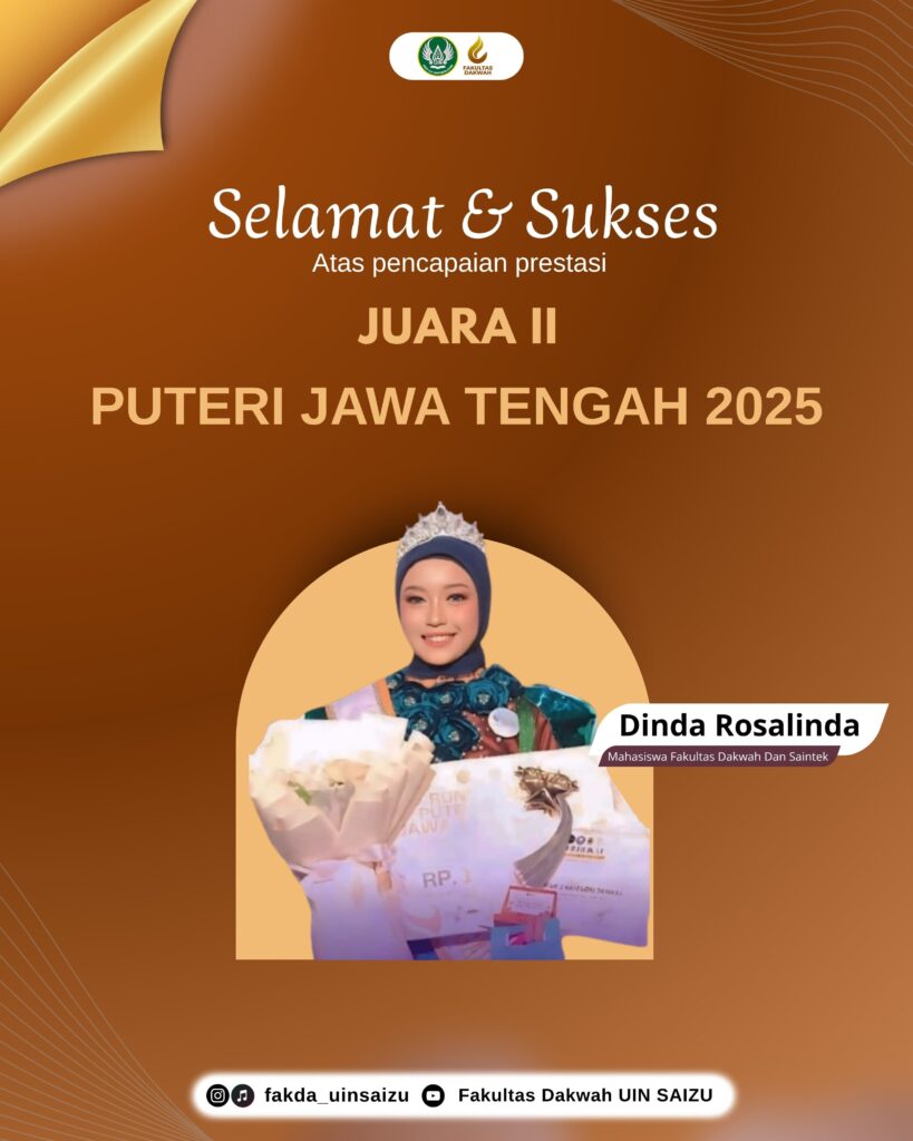Dinda Rosalinda Mahasiswi Fakultas Dakwah UIN Saizu Raih Runner Up 2 Puteri Jawa Tengah 2025