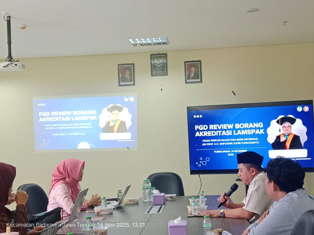 FGD Review Borang Akreditasi Prodi PSI Sukses Dilaksanakan di Aula Kampus 2 UIN Saizu